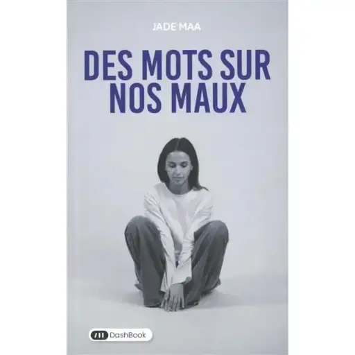 Des Mots Sur Nos Maux 