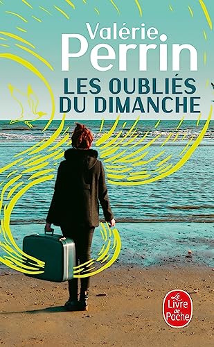 Les oubliés du dimanche 
