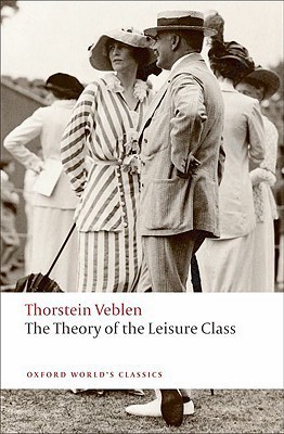 The Theory of the Leisure Class 