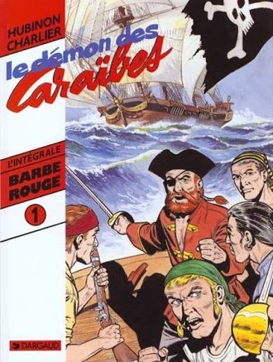 L'intégrale Barbe Rouge tome 1 - le démon des caraïbes