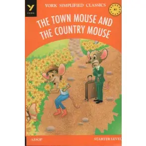 The Town Mouse And The Country Mouse - Starter Level