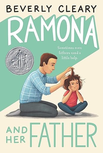 Ramona And Her Father (a Newbery Honor Award Winner) 