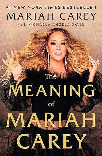 The Meaning Of Mariah Carey