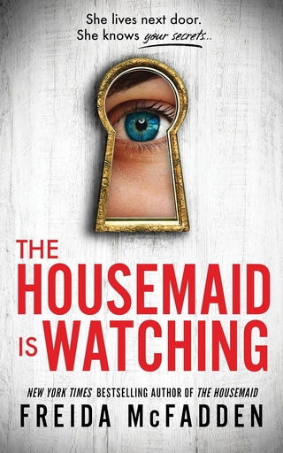 The Housemaid's is Watching
